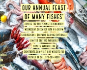 Our Annual Feast of Many Fishes- December 16 6pm 100$ per person 60$ Wine paring